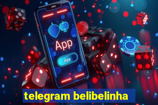 telegram belibelinha